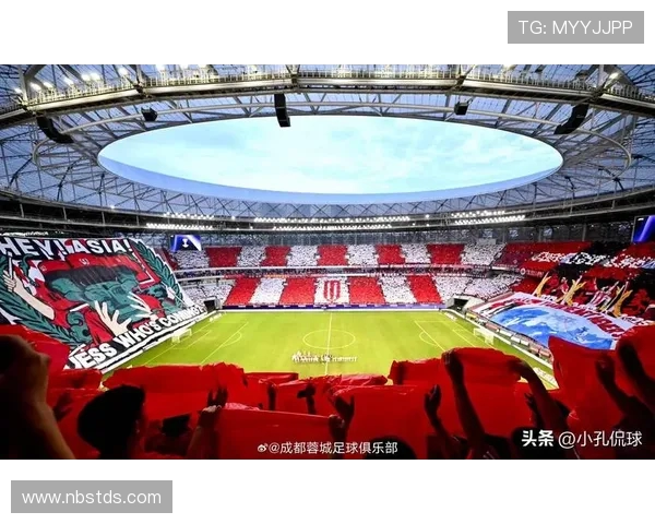 成都蓉城崛起新势力探索西南足球文化与城市精神融合发展之路